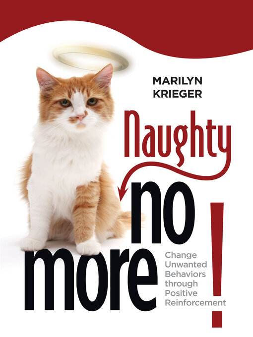 Title details for Naughty No More! by Marilyn Krieger - Available